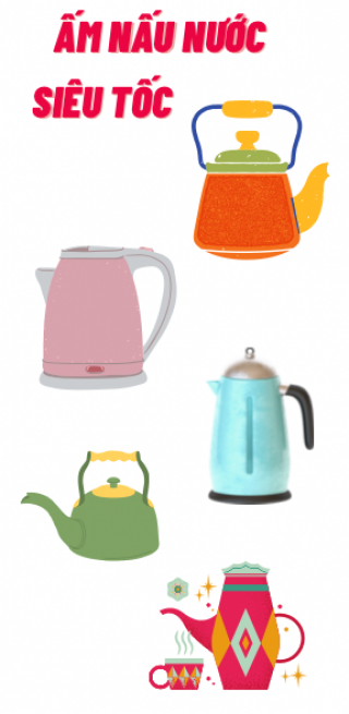 Ấm siêu tốc- Ấm sắc thuốc- Tách trà