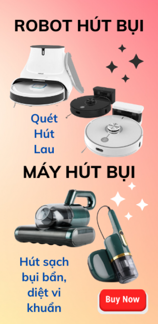 Máy hút bụi -  Robot hút bụi