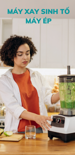 Máy ép - Máy xay sinh tố - Máy làm sữa hạt