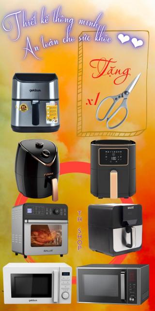 Nồi Chiên - Lò Nướng - Vi Sóng
