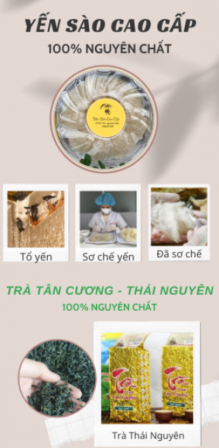 Yến sào Cao cấp - Trà Thái Nguyên